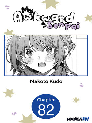cover image of My Awkward Senpai, Chapter 82